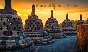 Music of Spiritual Places